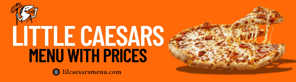 Little Caesars Menu